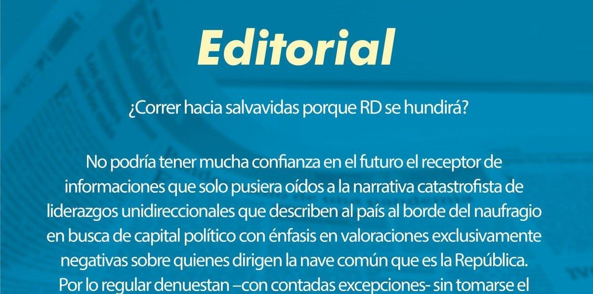 ¿Correr hacia salvavidasporque RD se hundirá?