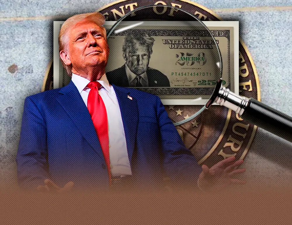 El Departamento del Tesoro de EE.UU. confirma se prepara para emitir un billete de 250 dólares con la imagen de Trump