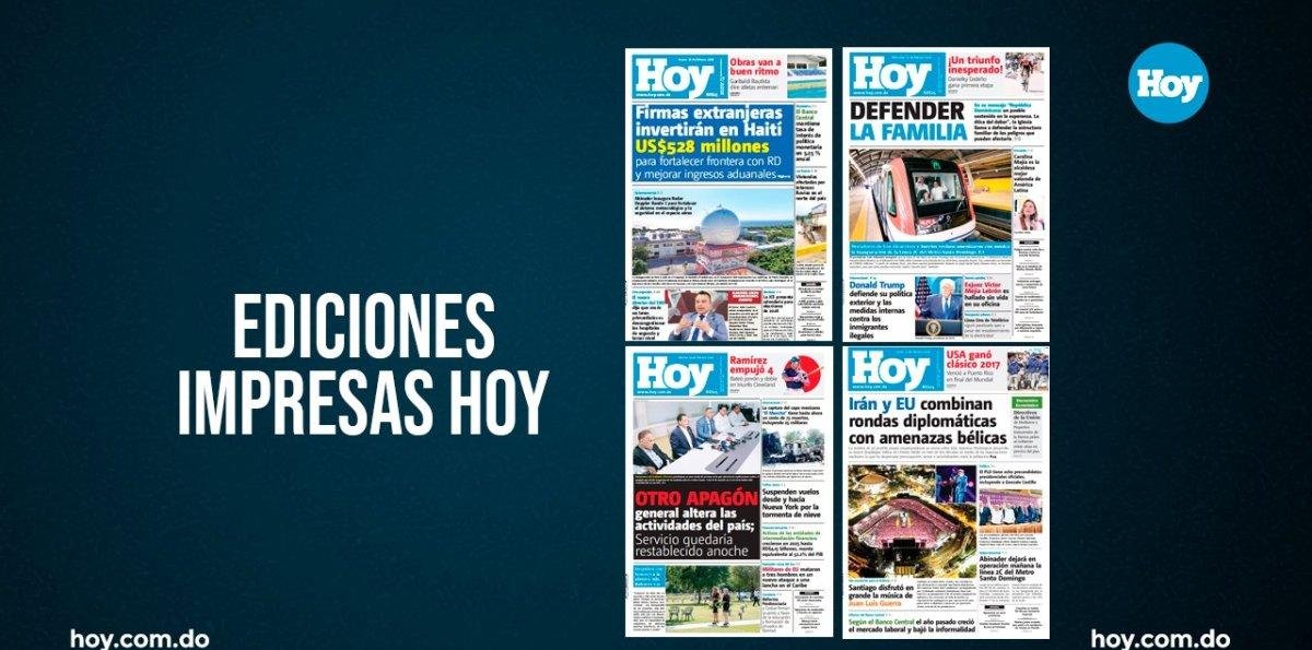 ¿No viste el impreso? Resumen de las ediciones del 23 al 28 de febrero del Periódico Hoy